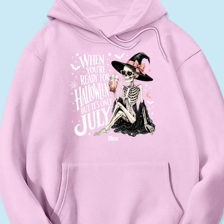 Halloween In July Skeleton Witch - Personalized Shirt - Halloween Gift