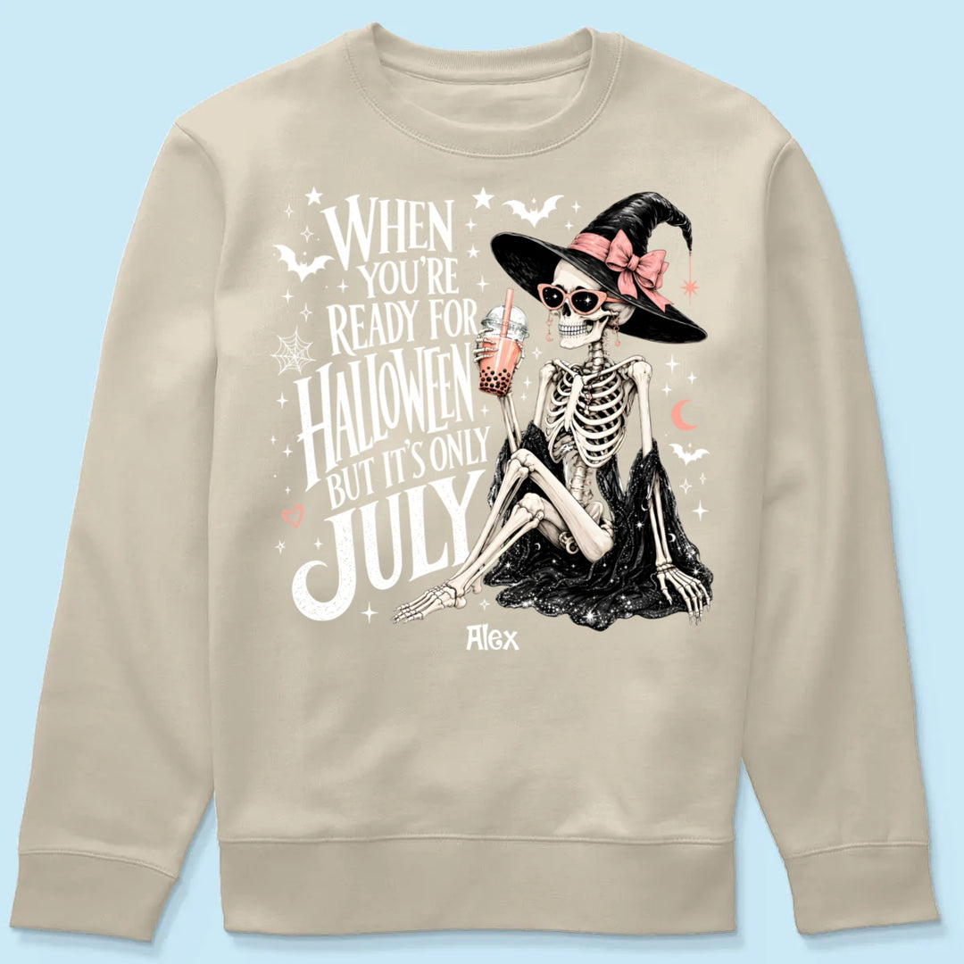 Halloween In July Skeleton Witch - Personalized Shirt - Halloween Gift