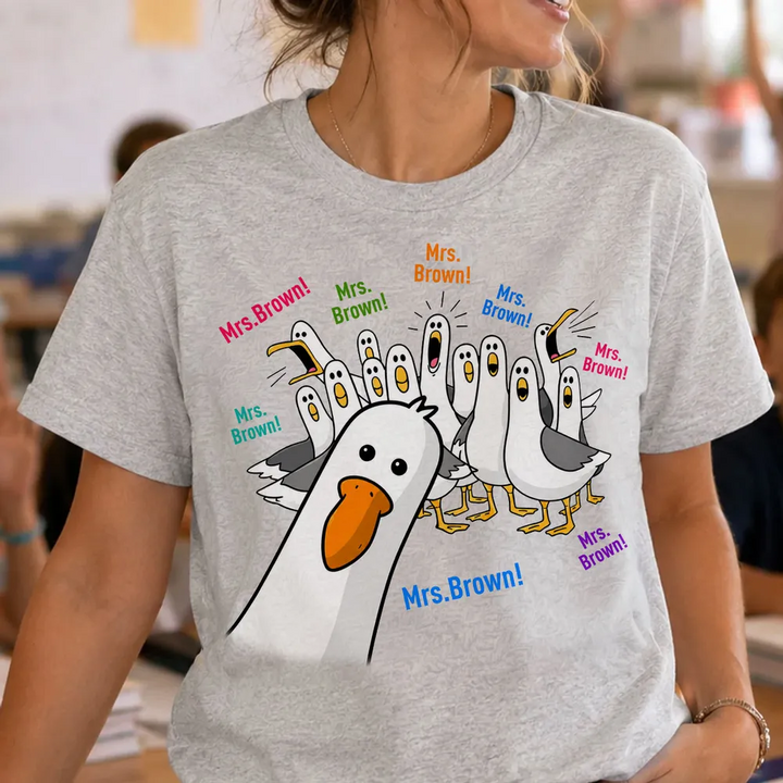 Funny Seagulls Teacher Name - Personalized Shirt - Back To School Gift For Teacher