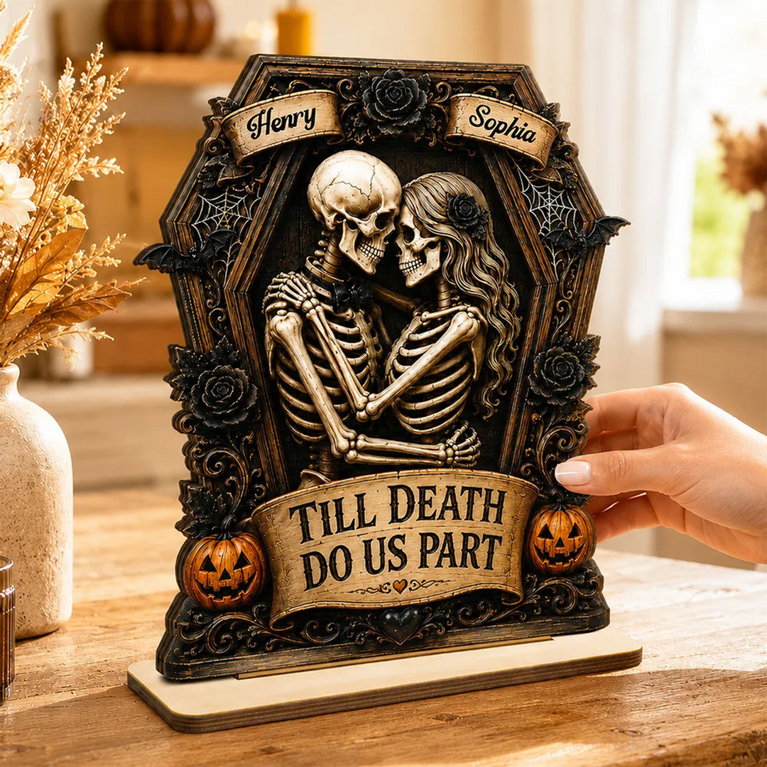 Till Death Do Us Part Skeleton Couple In Coffin 2D Flat - Personalized 2-Layered Wooden Plaque - Halloween Decor For Couple