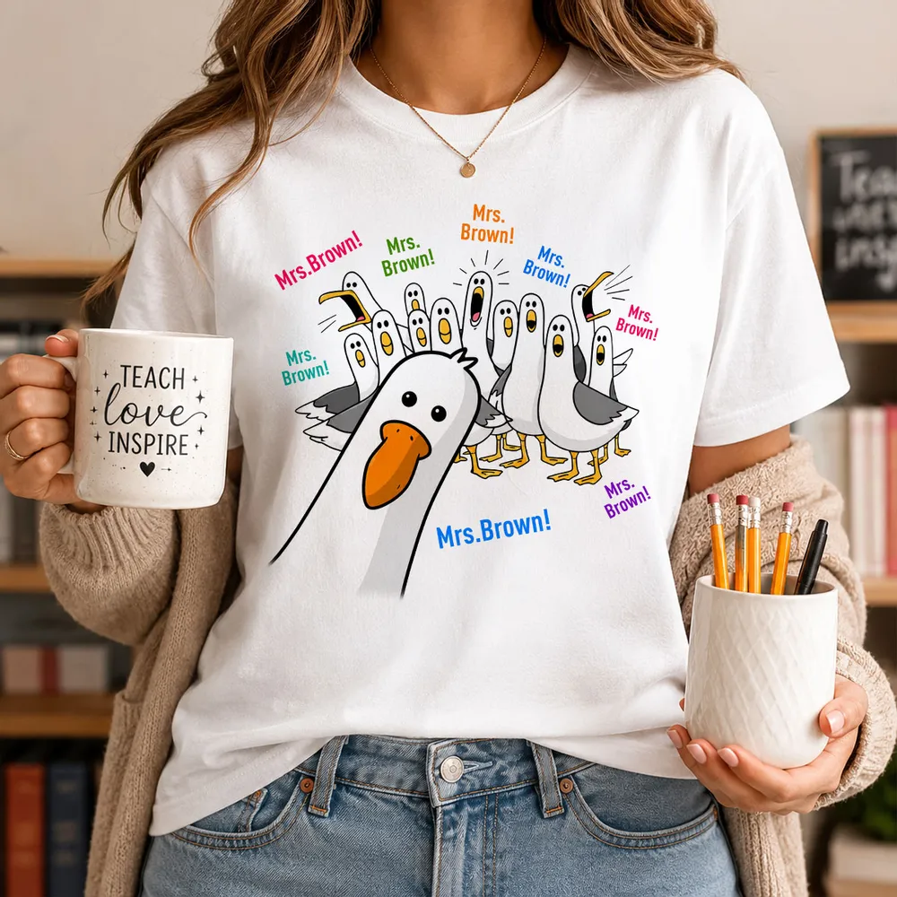 Funny Seagulls Teacher Name - Personalized Shirt - Back To School Gift For Teacher